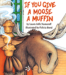 If You Give a Moose a Muffin Big Book