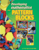 Developing Mathematics with Pattern Blocks