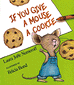 If You Give a Mouse a Cookie Big Book