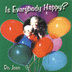 Is Everybody Happy?, CD